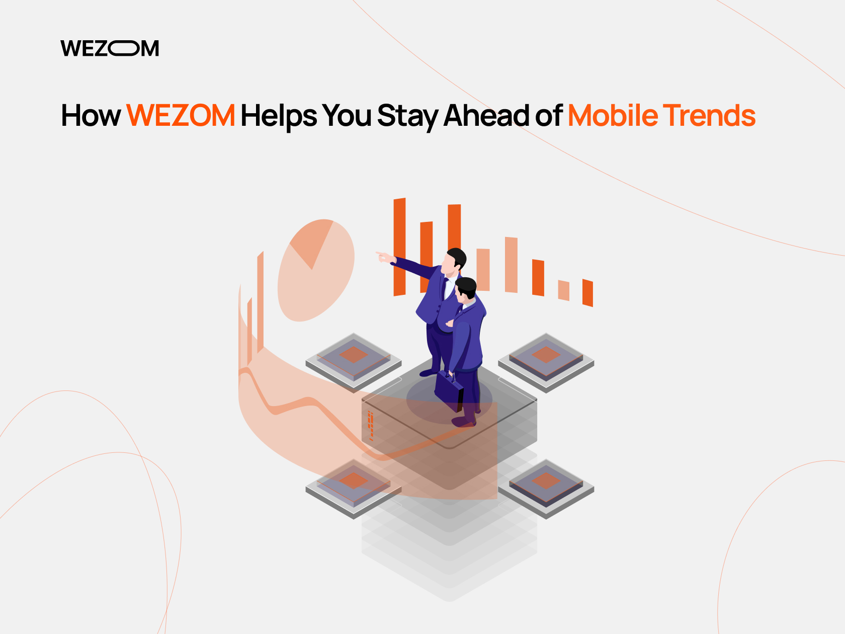 WEZOM helping businesses stay ahead of mobile app trends 2025 with app development trends and future of mobile apps